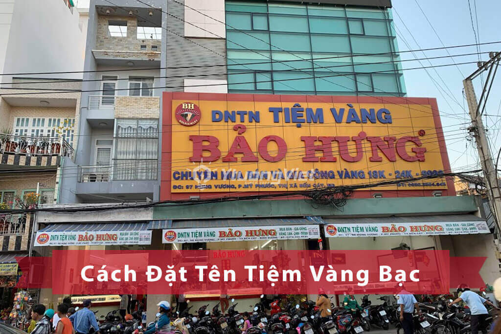 cách đặt tên tiệm vàng