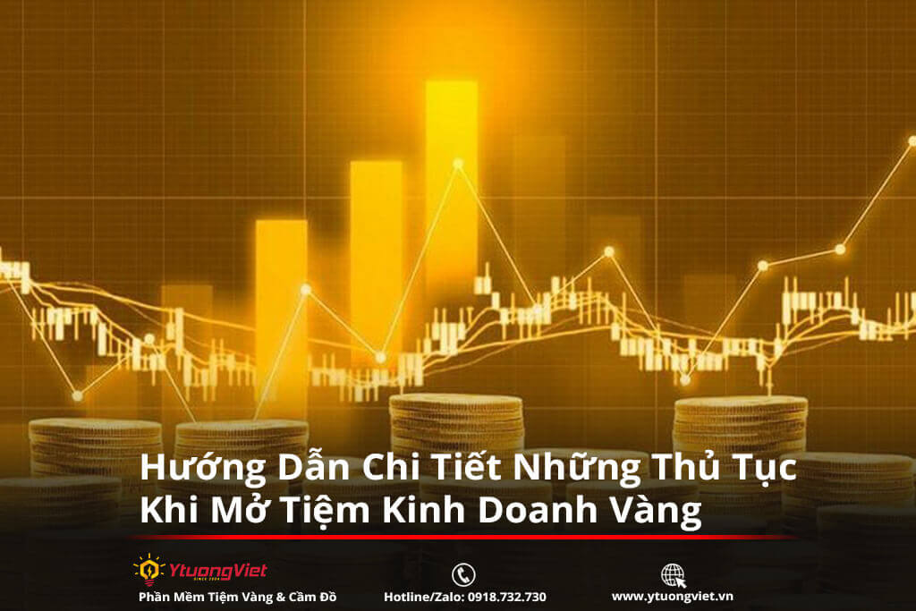 thu tuc mo tiem vang