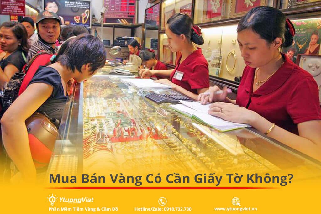 mua ban vang co can giay to khong 3