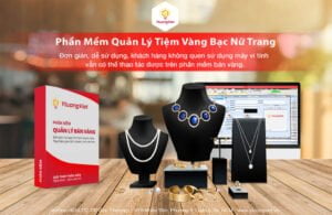 phan mem quan ly tiem vang bac nu trang
